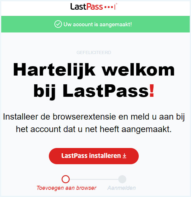 Welkomstscherm van LastPass waarbij het installeren van de browserextensie wordt aangeraden