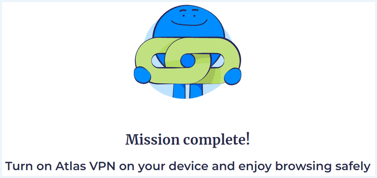 Mission Complete melding nadat je Atlas VPN hebt geïnstalleerd