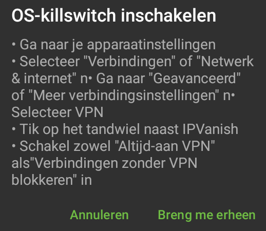 Stappen van IPVanish om de Killswitch in te schakelen op Android