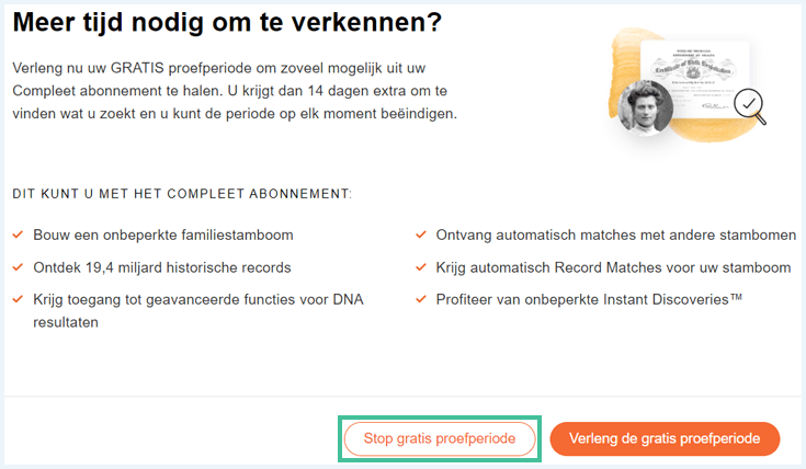 Het scherm Meer tijd nodig om te verkennen van MyHeritage waarbij Stop gratis proefperiode is uitgelicht