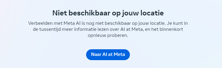 Scherm met de melding dat Meta AI niet beschikbaar is