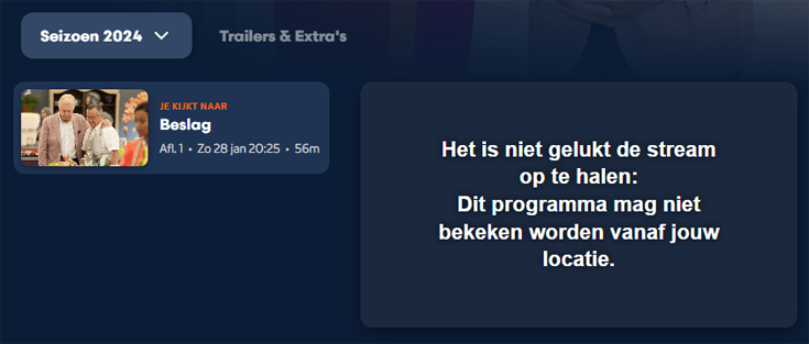 Screenshot van NPO Start met foutmelding: 'Dit programma mag niet bekeken worden vanaf jouw locatie'.