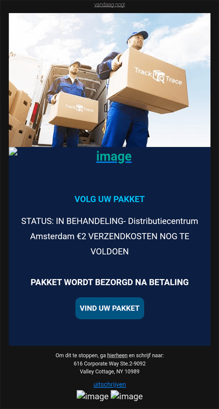 Spam mail waarin er zogenaamd nog verzendkosten van een pakket betaald moeten worden