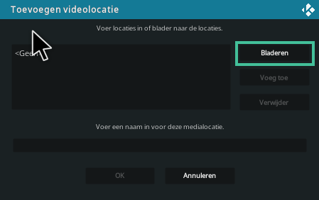 Pop-up van Kodi om videolocaties toe te voegen met de optie 'Bladeren' uitgelicht.