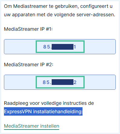 Voorbeeld van MediaStreamer IP-adressen van ExpressVPN