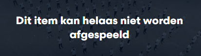 Error NPO: Dit item kan helaas niet worden afgespeeld