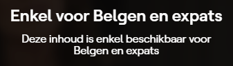 Error VRT Max: enkel voor Belgen en expats