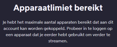 Screenshot foutmelding Viaplay met melding dat apparaatlimiet is bereikt