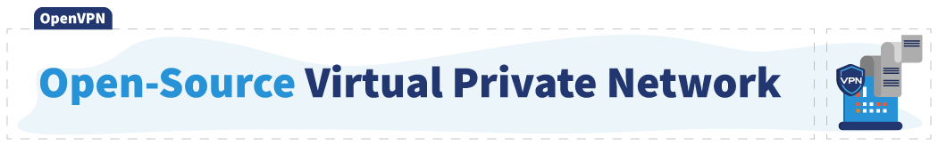 OpenVPN VPN Protocol Banner