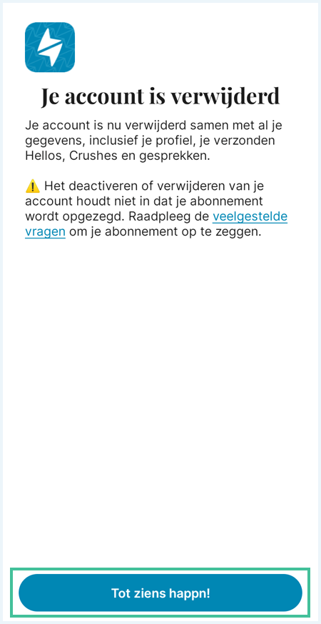 Bevestigingsscherm dat je te zien krijgt als je je Happn account hebt verwijderd